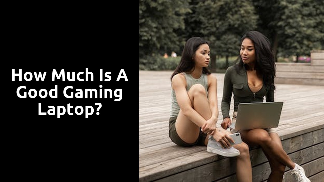 How much is a good gaming laptop?